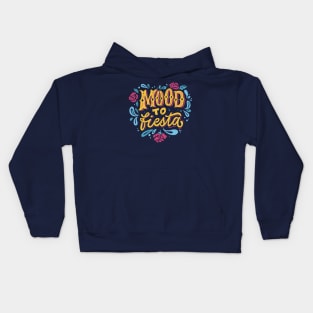 Mood to Fiesta // Fun Vibrant Fiesta Colors Kids Hoodie